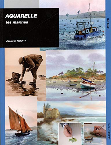 Télécharger Aquarelle : Les marines livre En ligne