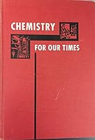Chemistry for Our Times Second Edition B00BT1J8MK Book Cover