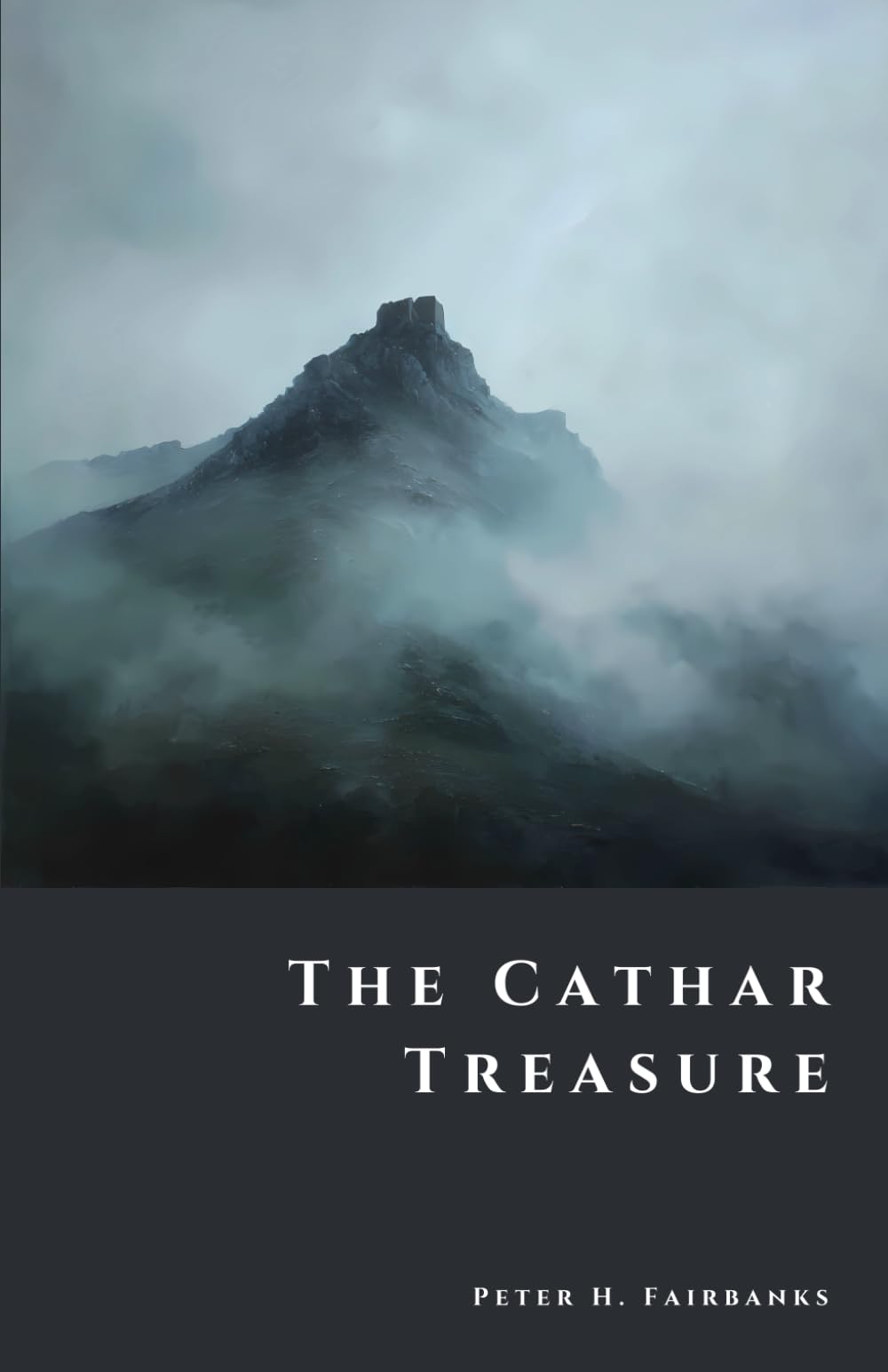 The Cathar Treasure: Secrets of Montségur and the Perfecti (The Shadow Vault)