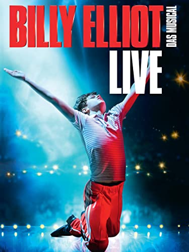Billy Elliot The Musical: Live [OV/OmU]