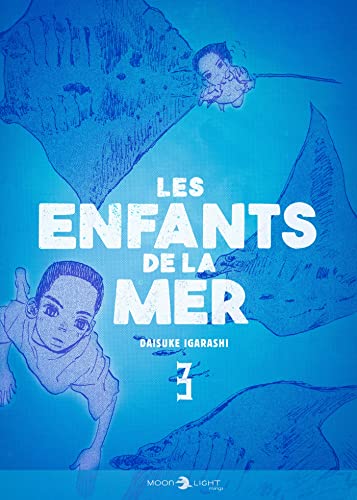 Les Enfants de la mer — Tome 3
