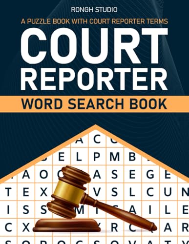 Court Reporter Word Search Book: A Puzzle Book With Court Reporter Terms