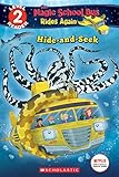 Hide and Seek (The Magic School Bus Rides Again: Scholastic Reader, Level 2) (English Edition)