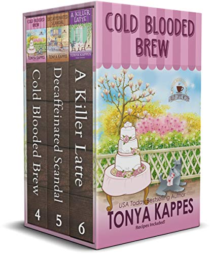 A Killer Coffee Mystery Books 4 - 6 (Tonya Kappes Books Cozy Mystery Series)