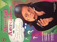 Mental Aerobics: 442 Thinking Workouts 1568229585 Book Cover