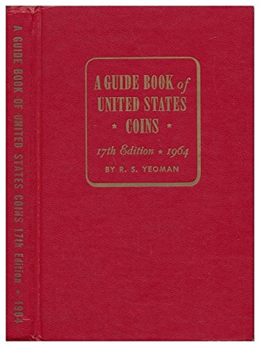 A Guide Book of United States Coins, 1964      Hardcover – January 1, 1963