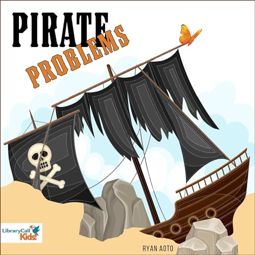Pirate Problems by Ryan Aoto episode artwork