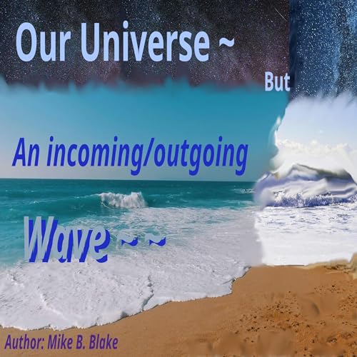 Our Universe: But by Mike Blake episode artwork