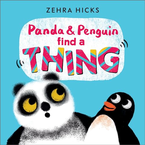 Andersen press Panda and Penguin Find A Thing.