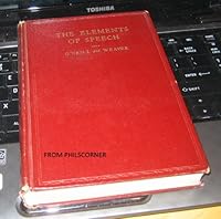 The elements of speech, B00085BL78 Book Cover