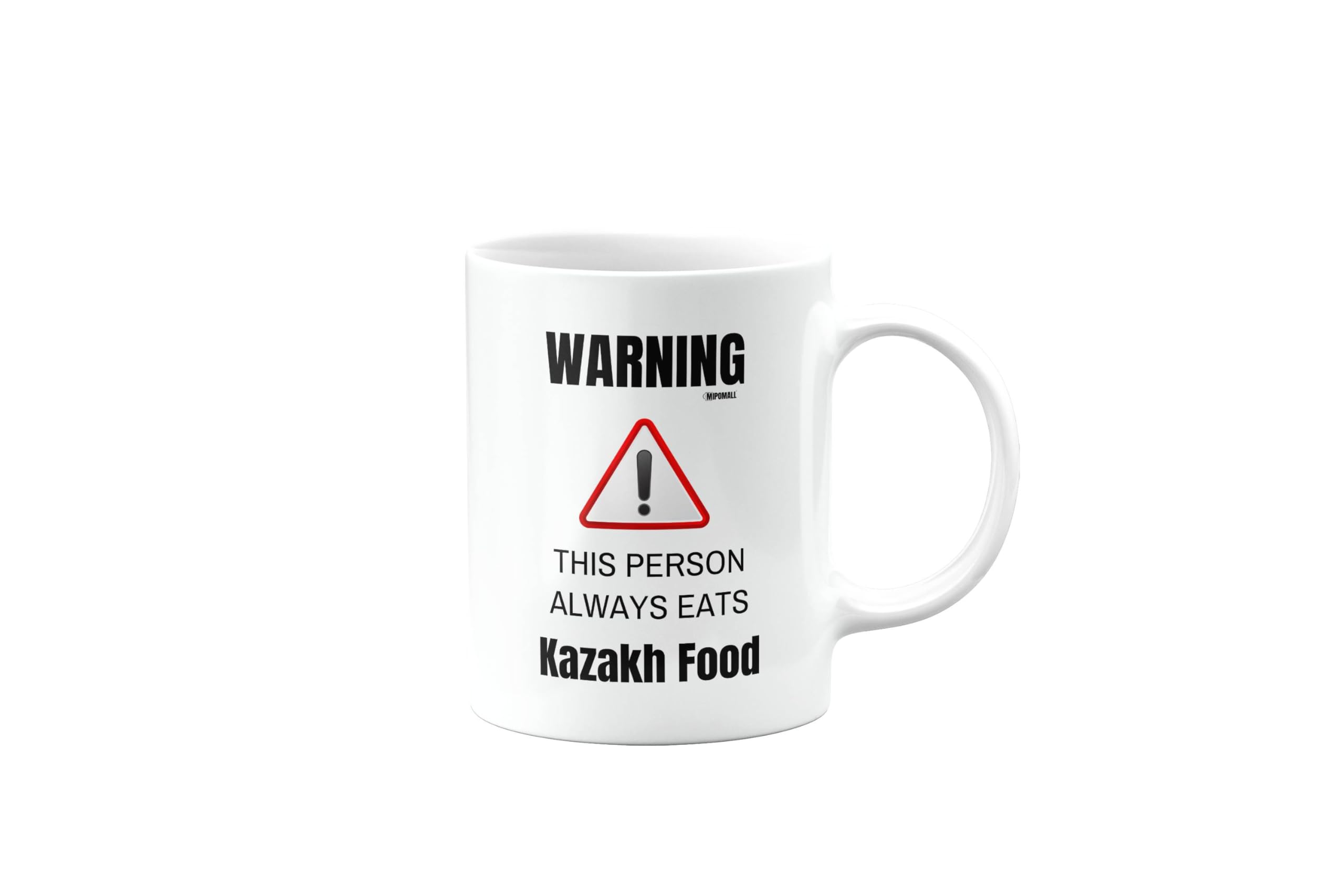 MIPOMALL Kazakh Food, Foodie Gifts, Funny, Joke or Silly Mug, Birthday Gifts for Men, Women Best Friend, Secret Santa, Presents for Christmas, Warning This Person Always eats, mm-CA_241_66
