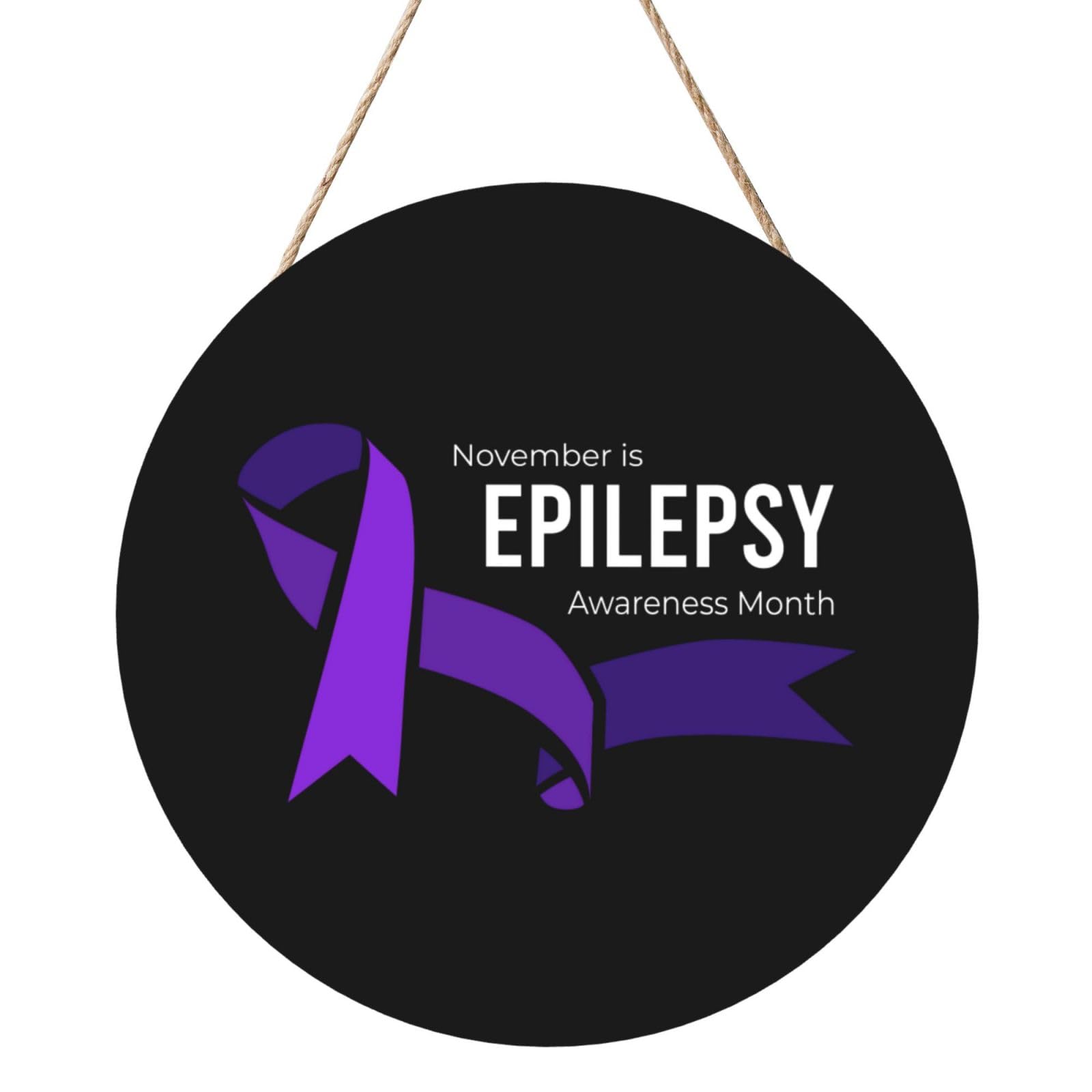 November Is National Epilepsy Awareness Month Door Signs Plaques Wood Welcome Sign For Front Door Wall Hanging For Home Farmhouse Office Classroom Party Decoration