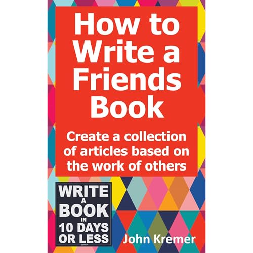 How to Write a Friends Books by John Kremer episode artwork