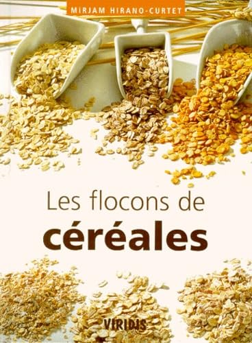 Les flocons de céréales Mirjam Hirano-Curtet
