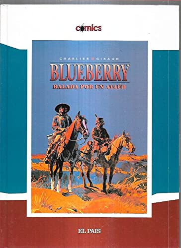 El teniente Blueberry, Balada por un ataúd