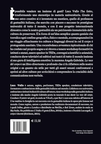 La Voce Del Corpo. Le Mirabolanti Avventure Dell'ambasciatore Della Gestualità Italiana Nel Mondo - 2