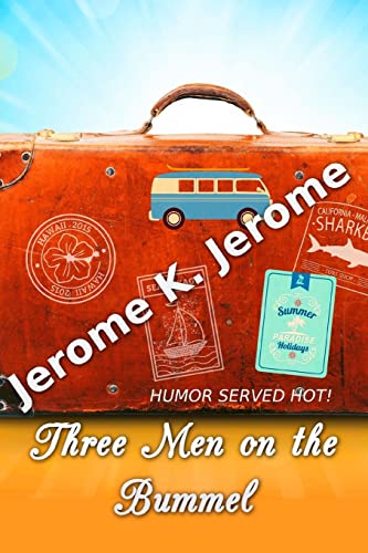 Three Men on the Bummel (Humor Classics)