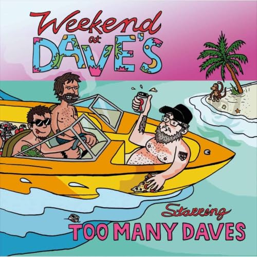 Weekend At Dave's [VINYL]