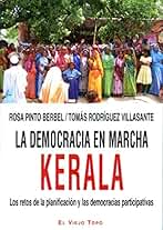 La democracia en marcha. Kerala: Los retos de la planificación y las democracias participativas (Ensayo)