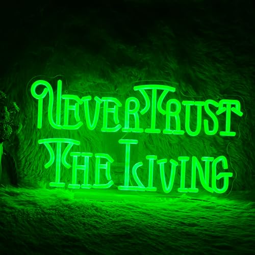 Image of Never Trust The Living Neon Sign Cool Green Led Neon Light For Wall Decor Dimmable USB Powered Letters Light Up Sign For Halloween Party Chamber of Secrets Script killing Terror House Man Cave Room Neon Decor(17.3''*9.3'')