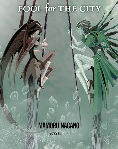 FOOL for THE CITY　2025 EDITION (ニュータイプ100%コミックス)