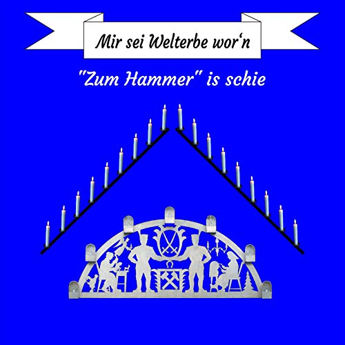 Mir Sei Welterbe Wor'n