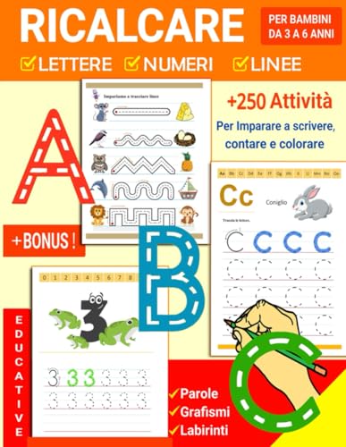 Ricalcare lettere numeri linee: libro di attività per bambini: Età 3+: Quaderno per imparare a scrivere lettere e numeri