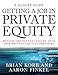 Getting a Job in Private Equity: Behind the Scenes Insight into How Private Equity Funds Hire (Glocap Guides)