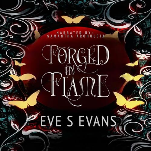 Forged in Flame [Written by Eve S. Evans] episode artwork