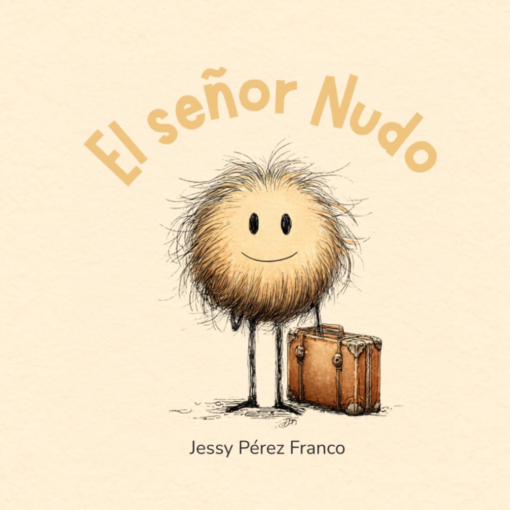 El señor Nudo: Un cuento divertido para enseñar a los niños a cuidar su cabello sin regaños