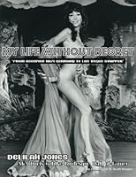 My Life Without Regrets: From Occupied Nazi Germany to Las Vegas Stripper 1495802507 Book Cover