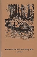 Echoes of a Canal Travelling Man B002IKAKKU Book Cover
