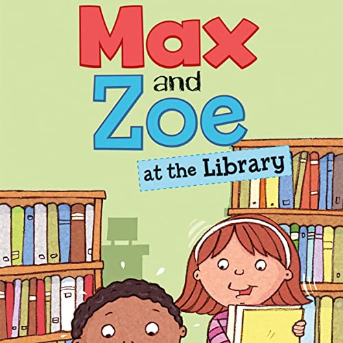 Max and Zoe at the Library by Shelley Swanson Sateren episode artwork