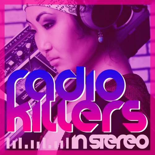 Radio Killers in Stereo von VARIOUS ARTISTS bei Amazon Music Amazon.de