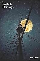 Suddenly: Stowaways! 1521378401 Book Cover