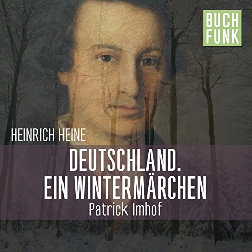 deutschland-ein-winterm-rchen-patrick-imhof-heinrich-heine
