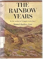 The Rainbow years; B0007DZ7X0 Book Cover