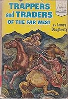 Trappers and Traders of the Far West, B0006AT27Q Book Cover