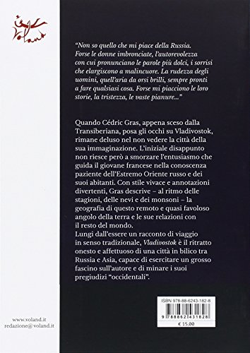 Vladivostok. Nevi e monsoni