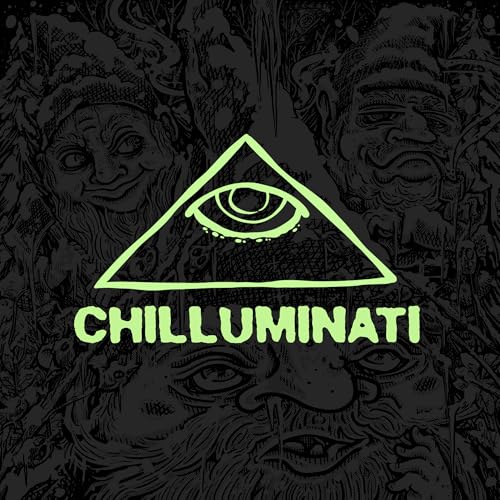 Chilluminati Podcast Podcast Por Chilluminati Podcast capa