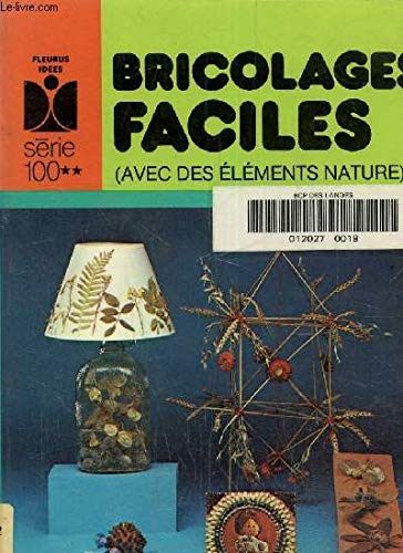 Bricolages faciles : Avec des éléments nature