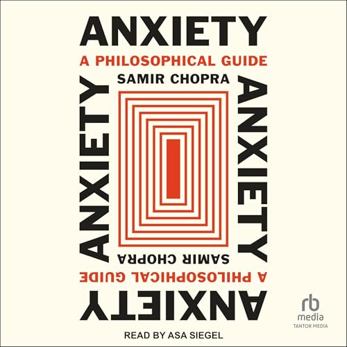 Anxiety by Samir Chopra episode artwork