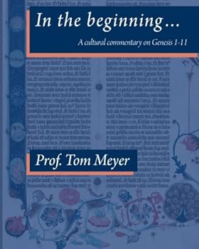 Paperback In the beginning...A Cultural Commentary on Genesis 1-11 Book