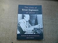 Lives of the Great Engineers of Ulster, The 0952644584 Book Cover