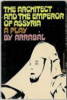 El arquitecto y el emperador de Asiria B0006BWWZO Book Cover