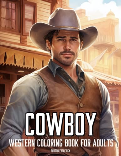 Cowboy: Western Coloring Book for Adults - 50 Illustrations of Western Men