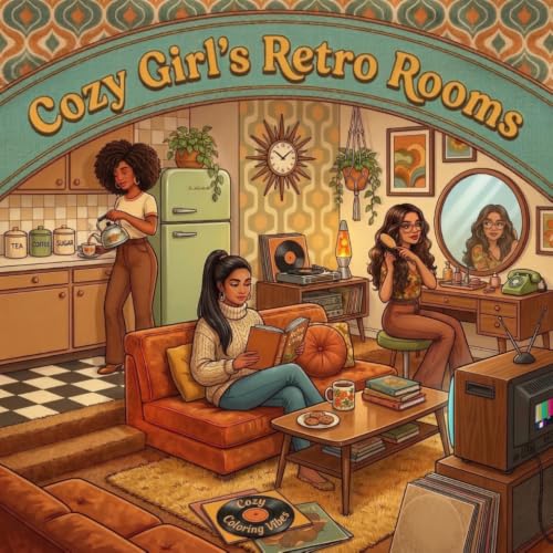 Cozy Girl’s Retro Rooms: Fun Bold Line Nostalgic Eras Adult Comfy & Cozy Coloring Book | Timeless Vintage Aesthetic Hygge Moments & Cute Calming ... Gift for Women & Teens (Cozy Girl Collection) image 2
