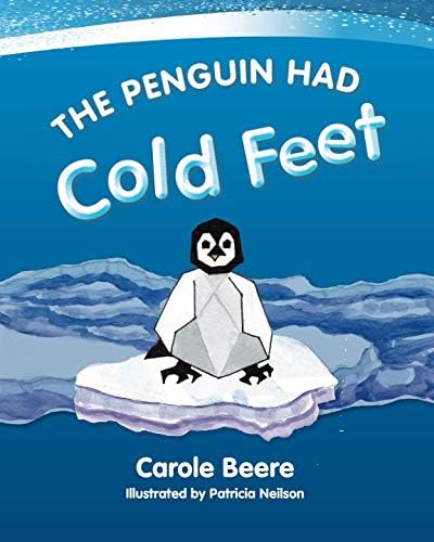 The Penguin Had Cold Feet
