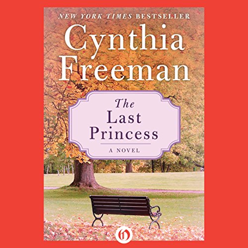The Last Princess (By Cynthia Freeman) episode artwork