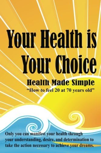Your Health is Your Choice